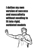Man with open arms and text about defining success and masculinity