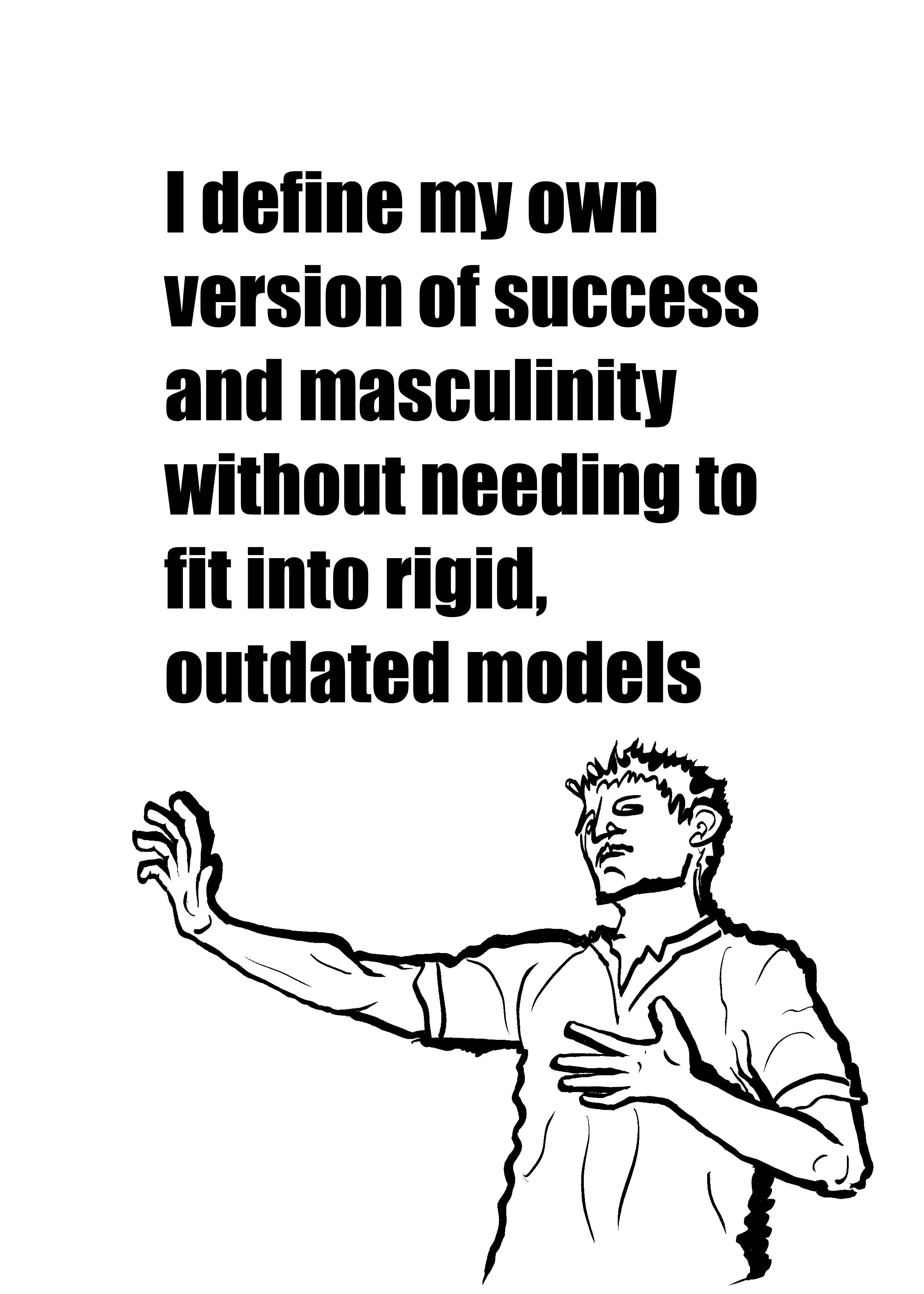Man with open arms and text about defining success and masculinity